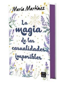la magia de las casualidades imposibles (ejemplar firmado por la autora)-maria martinez.-8432715175636