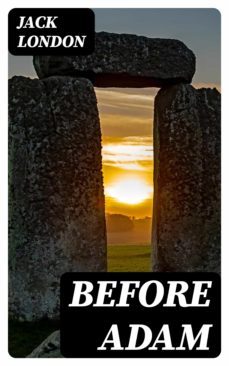 before adam (ebook)-jack london-8596547339236