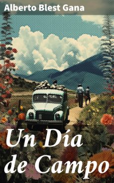 un día de campo (ebook)-alberto blest gana-8596547828136