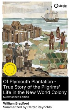of plymouth plantation - true story of the pilgrims' life in the new world colony (summarized edition) (ebook)-william bradford-8596547878636