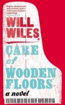 care of wooden floors-will wiles-9780007424436