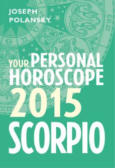 scorpio 2015: your personal horoscope (ebook)-joseph polansky-9780007586936
