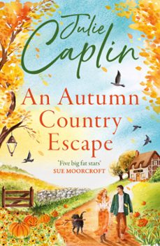 an autumn country escape (ebook)-julie caplin-9780008802936
