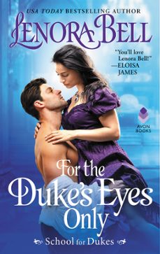 for the duke's eyes only (ebook)-lenora bell-9780062692436