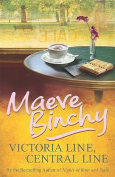 victoria line, central line-maeve binchy-9780099498636