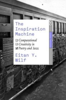 the inspiration machine-eitan y. wilf-9780226828336