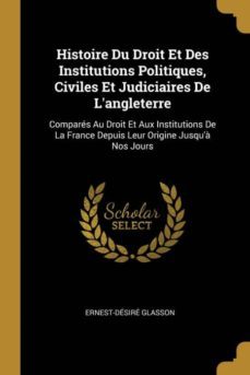 histoire du droit et des institutions politiques, civiles et judiciaires de langleterre-9780270624236