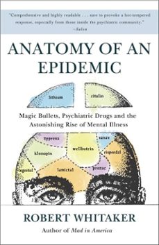 anatomy of an epidemic (ebook)-robert whitaker-9780307452436
