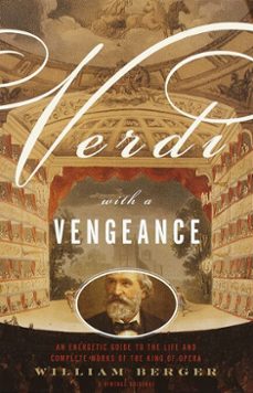 verdi with a vengeance (ebook)-william berger-9780307756336