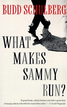 what makes sammy run? (ebook)-budd schulberg-9780307790736
