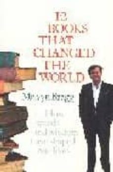 12 books that changed-melvyn bragg-9780340839836
