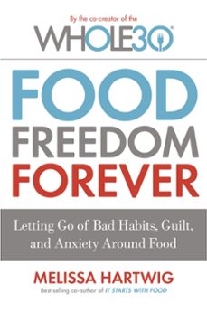 food freedom forever (ebook)-melissa hartwig-9780349414836