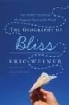 the geography of bliss-eric j. weiner-9780446199636