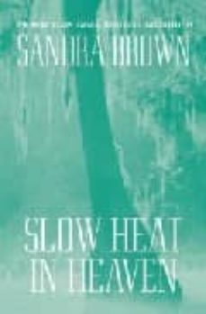 slow heat in heaven-sandra brown-9780446361736