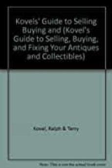 kovels  guide to selling, buying, and fixing your antiques and collectibles-ralph m kovel-9780517883136