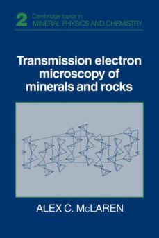 transmission electron microscopy of minerals and rocks-9780521359436
