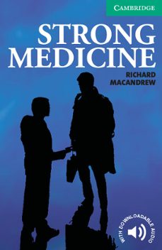 strong medicine: level 3 lower intermediate: lower intermediate: level 3-richard macandrew-9780521693936