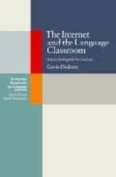 the internet and the language classroom-gavin dudeney-9780521783736
