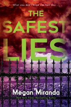 the safest lies (ebook)-megan miranda-9780553537536