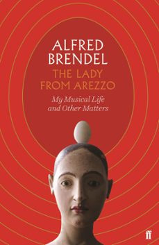 the lady from arezzo (ebook)-alfred brendel-9780571353736