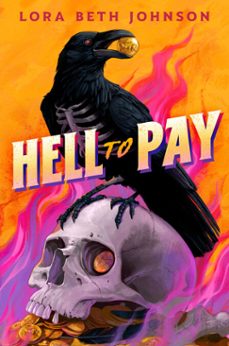 hell to pay (ebook)-lora beth johnson-9780593856536