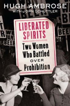 liberated spirits (ebook)-hugh ambrose-john schuttler-9780698183636