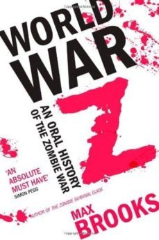 world war z: an oral history of the zombie wars-9780715637036