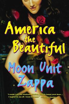 america the beautiful (ebook)-moon unit zappa-9780743219136