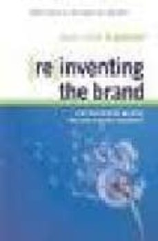reinventing the brand: can top brands survive the new market real ities?-jean noel kapferer-9780749435936