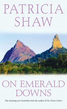 on emerald downs (ebook)-patricia shaw-9780755389636