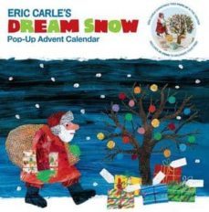 dream snow advent calendar-eric carle-9780811862936