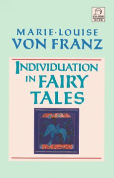 individuation in fairy tales (ebook)-marie louise von franz-9780834840836