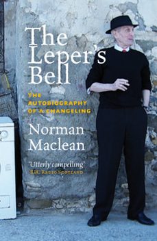 the leper's bell (ebook)-norman maclean-9780857900036