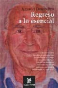 regreso a lo esencial-9780972957236