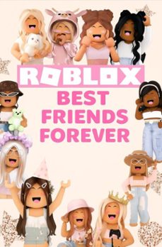 roblox - best friends forever (ebook)-luciana priscila-9780988765436