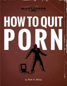 how to quit porn (ebook)-brett mckay-9780989190336