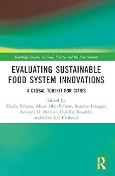 evaluating sustainable food system innovations-alison blay palmer-9781032258836