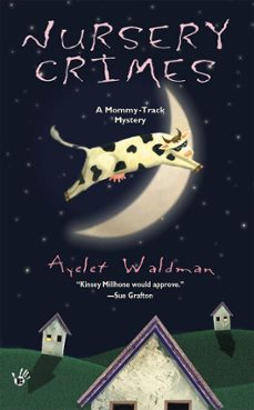 nursery crimes (ebook)-ayelet waldman-9781101664636