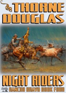 Imagen Principal de Rancho Bravo 4: Night Riders