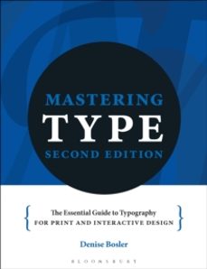mastering type-denise bosler-9781350414136