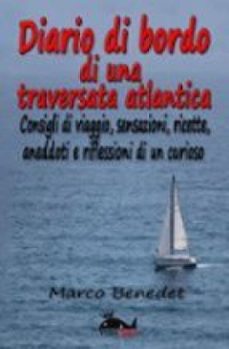 diario di bordo di una traversata atlantica (ebook)-9781370976836