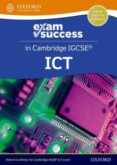 cambridge igcse ict: exam success guide (third edition)-9781382022736