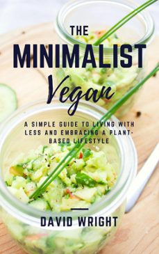 the minimalist vegan (ebook)-david wright-9781386161936