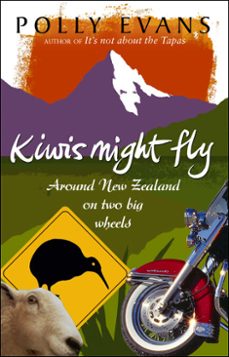 kiwis might fly (ebook)-polly evans-9781409083436