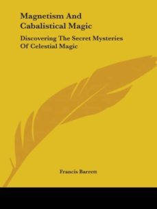 magnetism and cabalistical magic-9781425365936