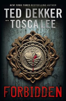 forbidden (ebook)-ted dekker-9781444724936