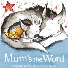 mum's the word (ebook)-timothy knapman-9781444925036