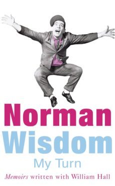 my turn (ebook)-norman wisdom-9781446472736
