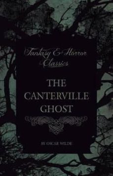 (i.b.d.) the canterville ghost (fantasy and horror classics)-9781447405436