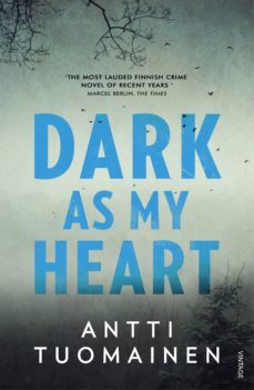 dark as my heart-antti tuomainen-9781448192236